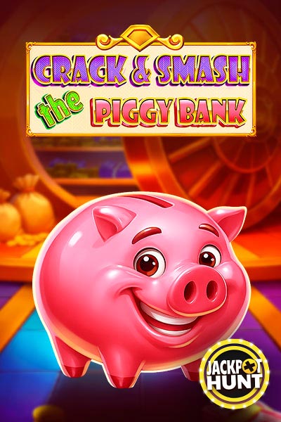Slot Casinia Crack Smash the Piggy Bank