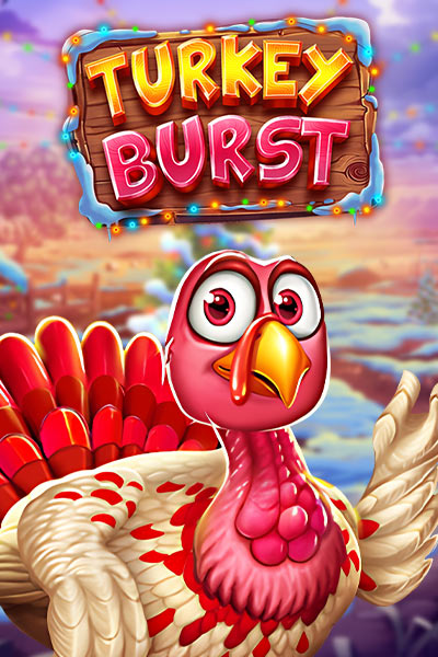Turkey Burst