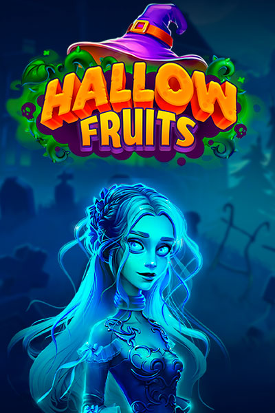 Hallow Fruits